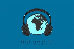World Hearing Day 2026: Why Hearing Health Matters at Every Age 